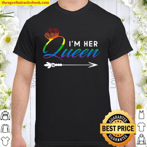Matching Lesbian Couple Her Queen Girlfriend Pride LGBT Shirt