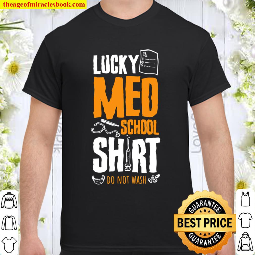 Med School Shirt Future Doctor Medical School Student Shirt