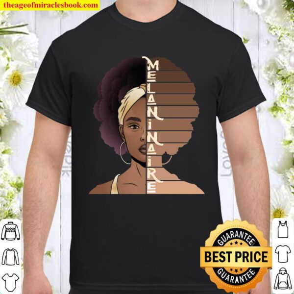 different shades of melanin shirt