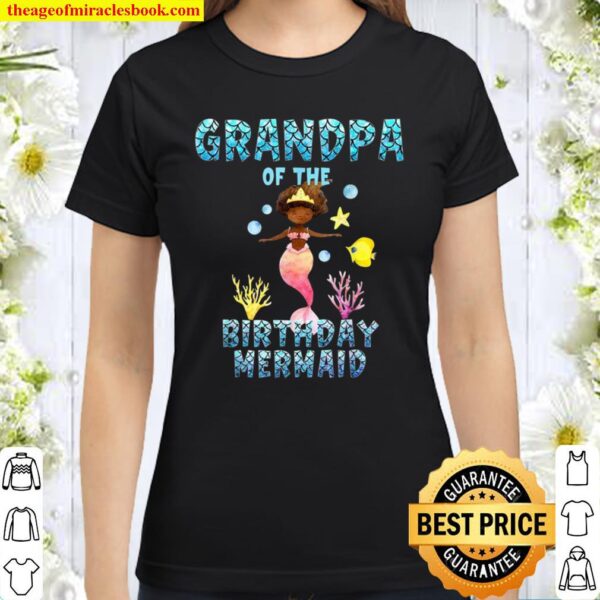 Mens Grandpa Of The Birthday Mermaid African American Mermaid Classic Women T-Shirt