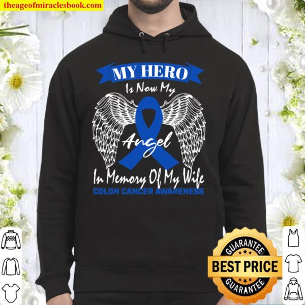 Mens Wear Blue Ribbon In Memory Of My Wife Colon Cancer Awareness Hoodie