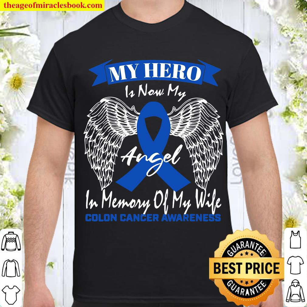 Mens Wear Blue Ribbon In Memory Of My Wife Colon Cancer Awareness limited Shirt, Hoodie, Long Sleeved, SweatShirt