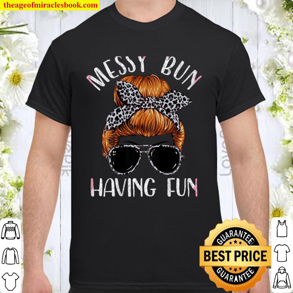 Messy Bun Having Fun Cool Lady Bun Hair Leopard Plaid limited Shirt, Hoodie, Long Sleeved, SweatShirt