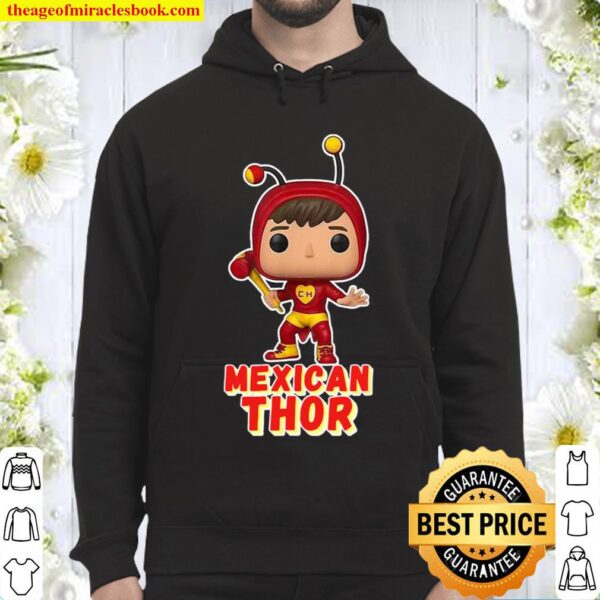 Mexican Thor Hoodie