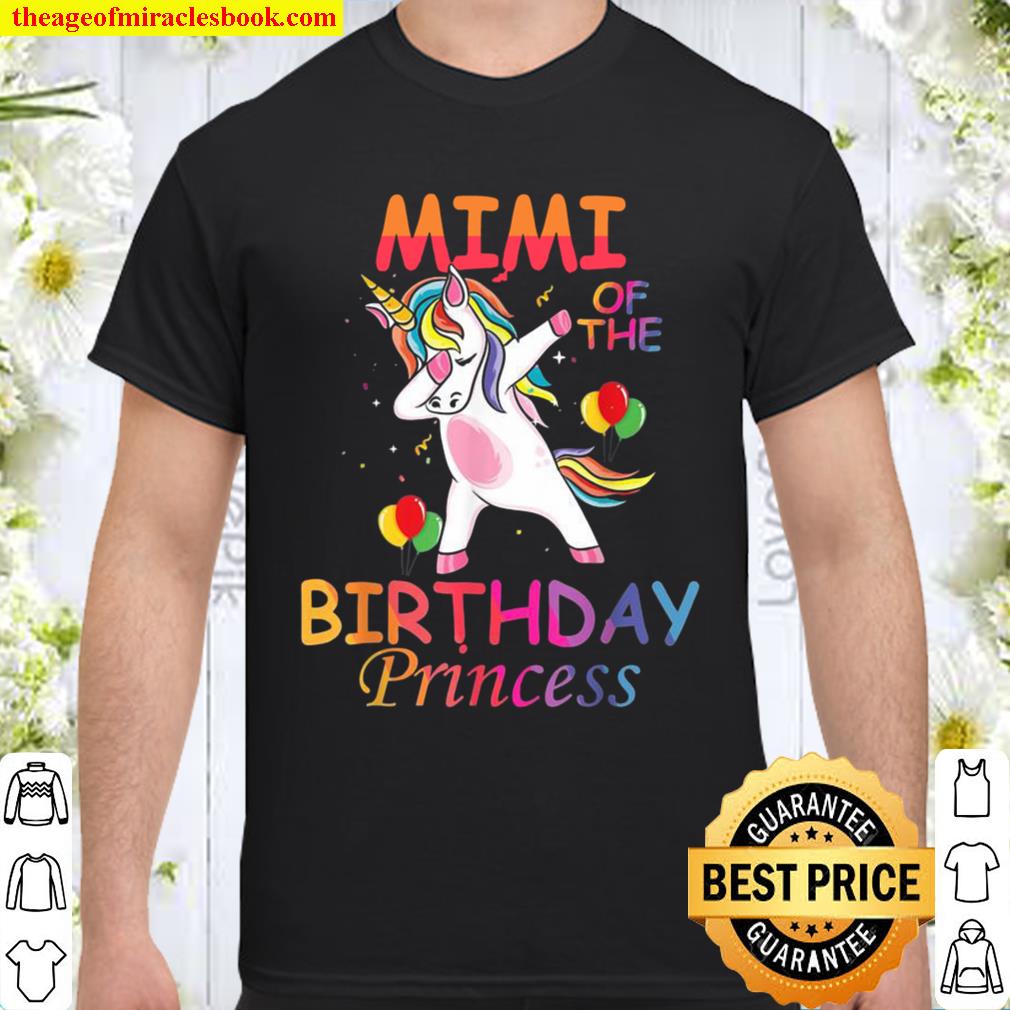 Mimi Of The Birthday Princess Unicorn Girl Shirt, hoodie, tank top, sweater