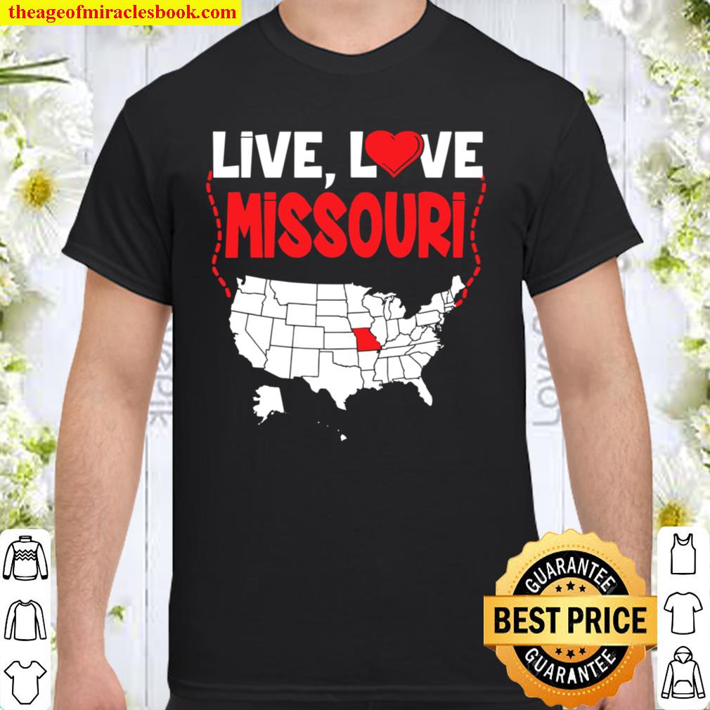 Missouri State USA Missouri State of America hot Shirt, Hoodie, Long Sleeved, SweatShirt