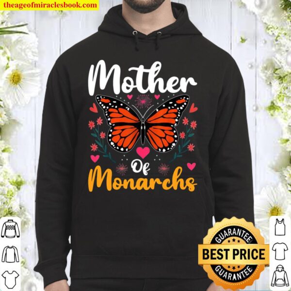 Mother Of Monarchs Monarch Butterfly Mom Mother’s Day Hoodie