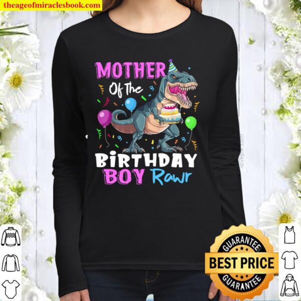 Mother Of The Birthday Boy Shirt Mother Dinosaur Women Long Sleeved