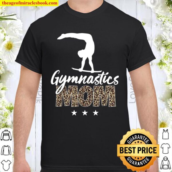 Mother’s day Gymnastics Mom, for mom, mother’s day fun Shirt