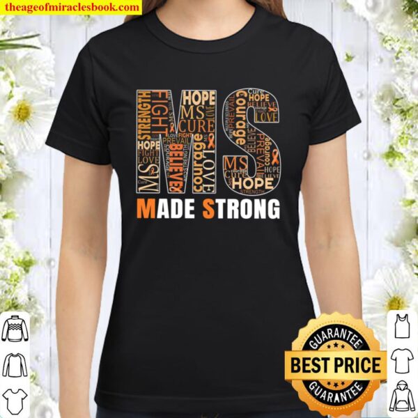 Ms Made Strong Classic Women T-Shirt