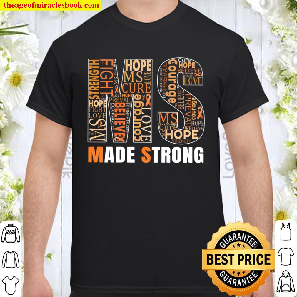 Ms Made Strong limited Shirt, Hoodie, Long Sleeved, SweatShirt