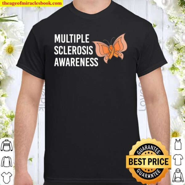 Multiple Sclerosis Awareness Butterfly Ribbon World MS Day Shirt