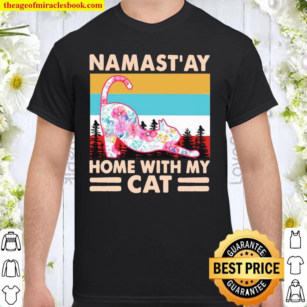 Namast’ay Home With My Cat Vintage new Shirt, Hoodie, Long Sleeved, SweatShirt