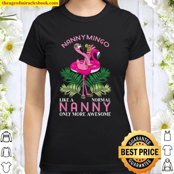 Nannymingo Grandmother Flamingo Gramma Grandma Granny Classic Women T-Shirt