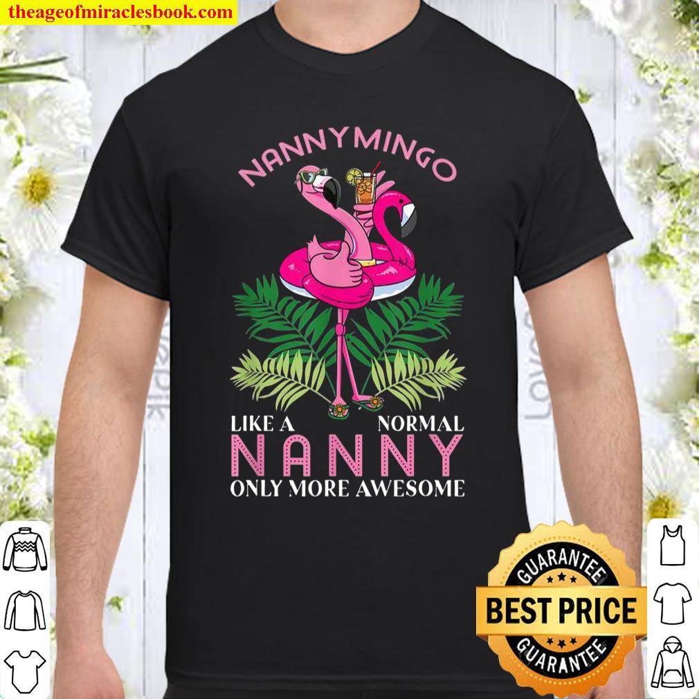 Nannymingo Grandmother Flamingo Gramma Grandma Granny Shirt