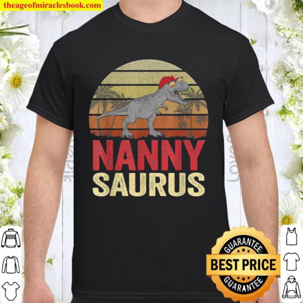 Nannysaurus T Rex Dinosaur Nanny Saurus Family Matching Shirt