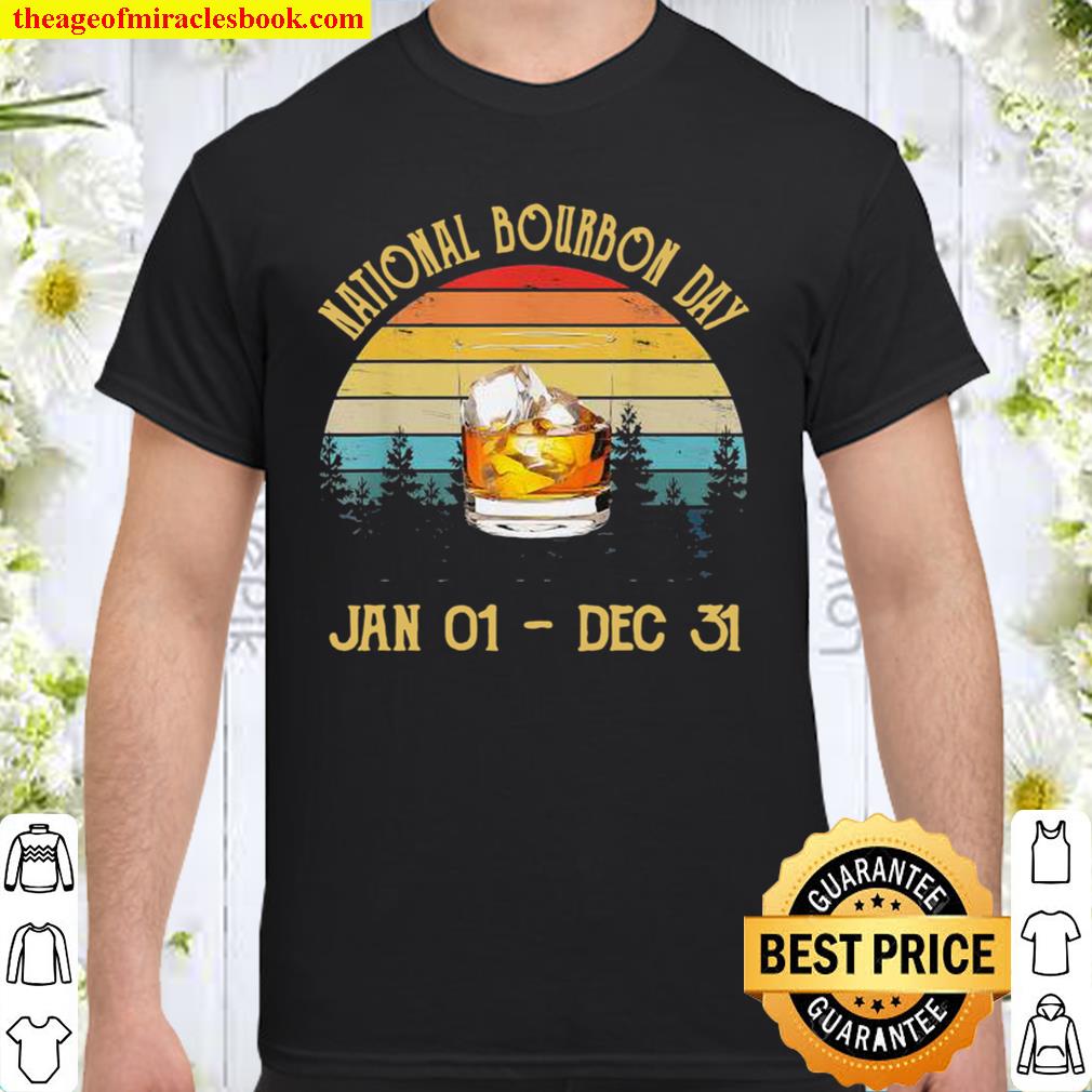 National bourbon day jan 01-dec 31 vintage 2021 Shirt, Hoodie, Long Sleeved, SweatShirt