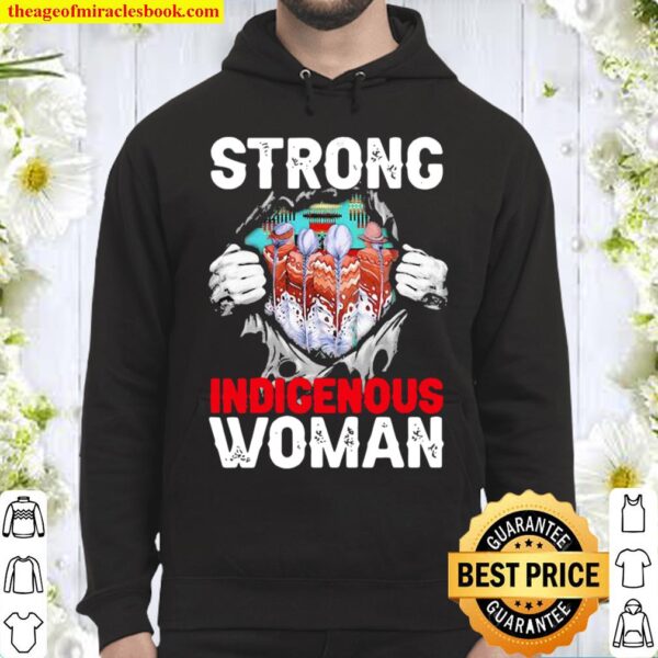 Native Strong Indigenous Woman Hoodie