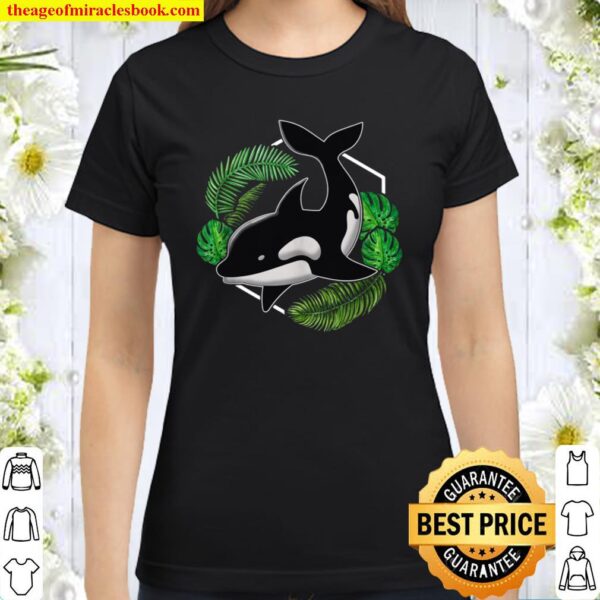 Nature Whale Aquarist Ocean Animal Tropical Orca Classic Women T-Shirt