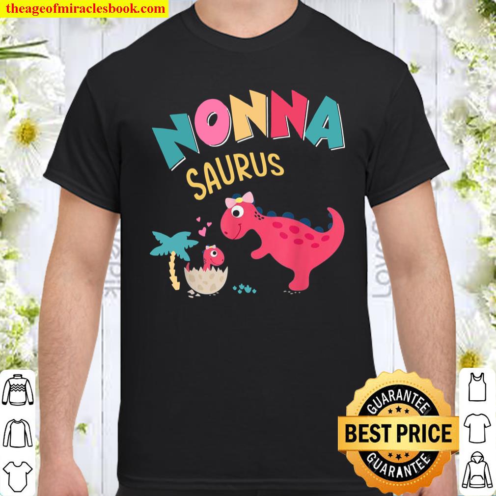 Nonnasaurus TRex Dinosaur Shirt Dinosaur Shirt