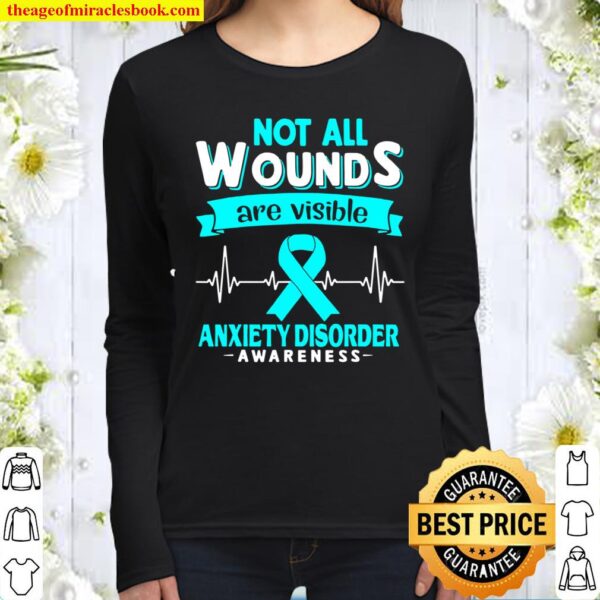Not All Wounds Are Visible Anxiety Disorder Extinct Women Long Sleeved