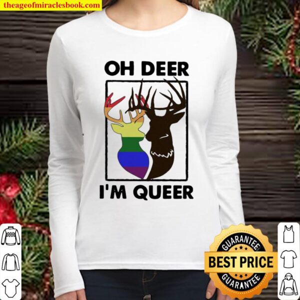 Oh Deer I Am Queer Lgbt Women Long Sleeved
