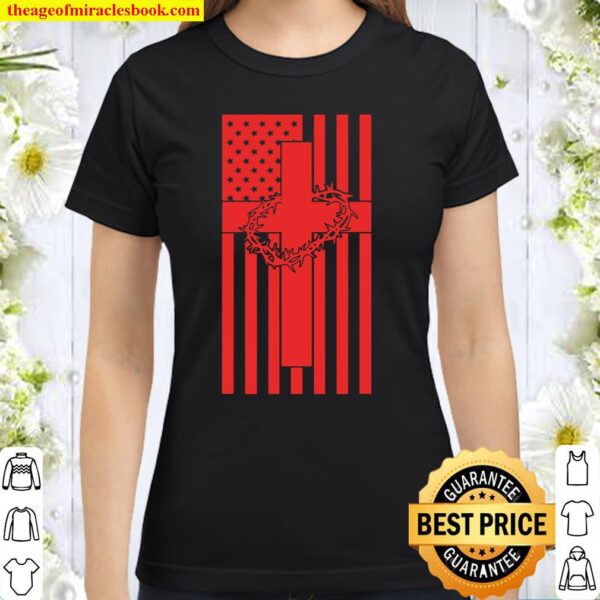 Pastor Appreciation Christian Cross Thorns USA American Flag Classic Women T-Shirt