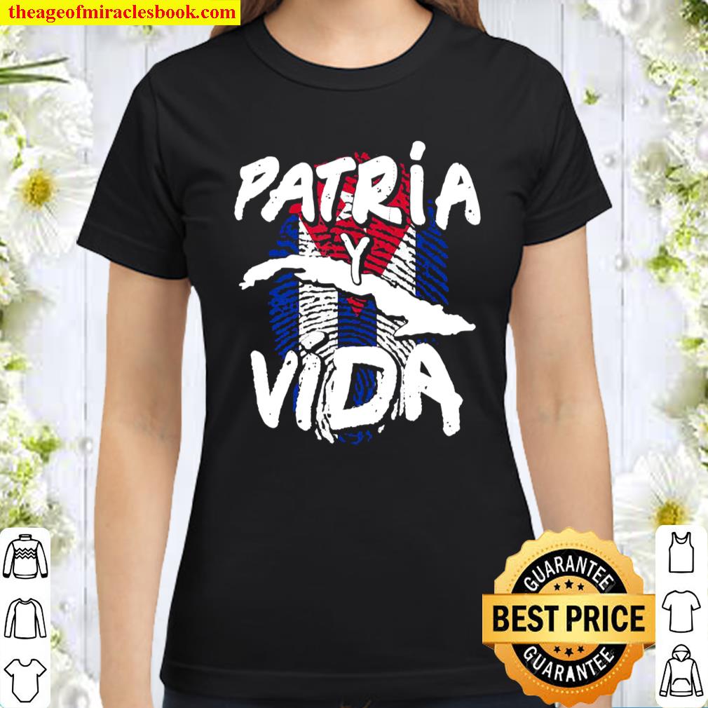 Patria Y Vida Cuba Cuban Freedom Movement Se Acabo Classic Women T-Shirt