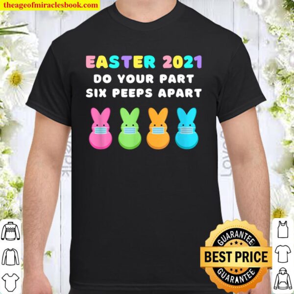 Peeps Easter 2021 Quarantined Face Mask Bunny Chillin Shirt