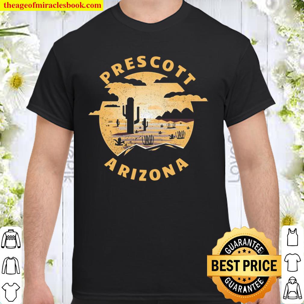 Prescott Arizona Desert Illustration Vintage Souvenir 2021 Shirt, Hoodie, Long Sleeved, SweatShirt