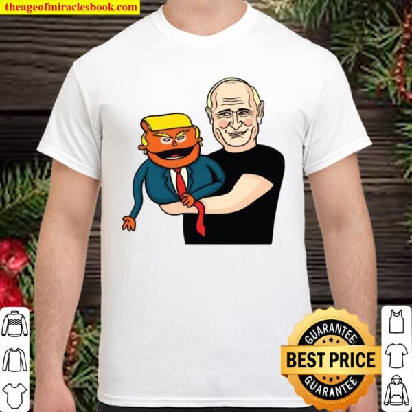 President of Russia Vladimir Putin _ Baby Trump Crazy Shirt