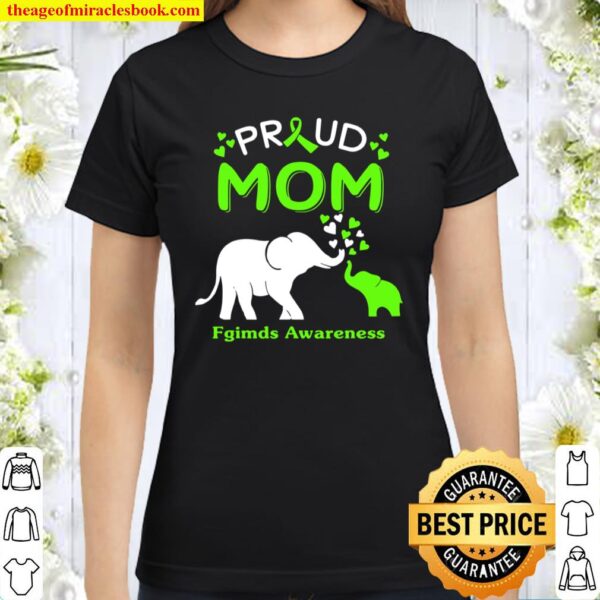 Proud Elephant Mom FGIMDS AWARENESS Classic Women T-Shirt