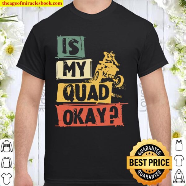 Quadfahrer Is My Quad OK Spruch Quad ATV Quads Geschenk Langarmshirt Shirt