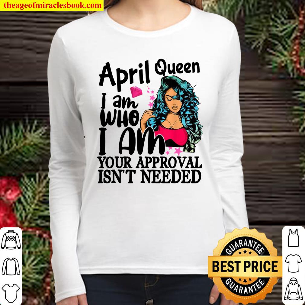 Queens Are Born In April April Girl Women Long Sleeved
