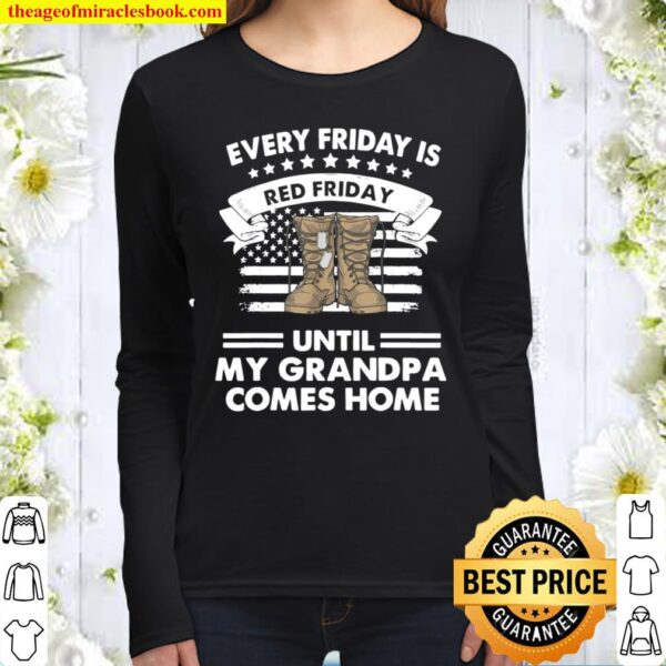 Red Friday Until My Grandpa Comes Home Women Long Sleeved