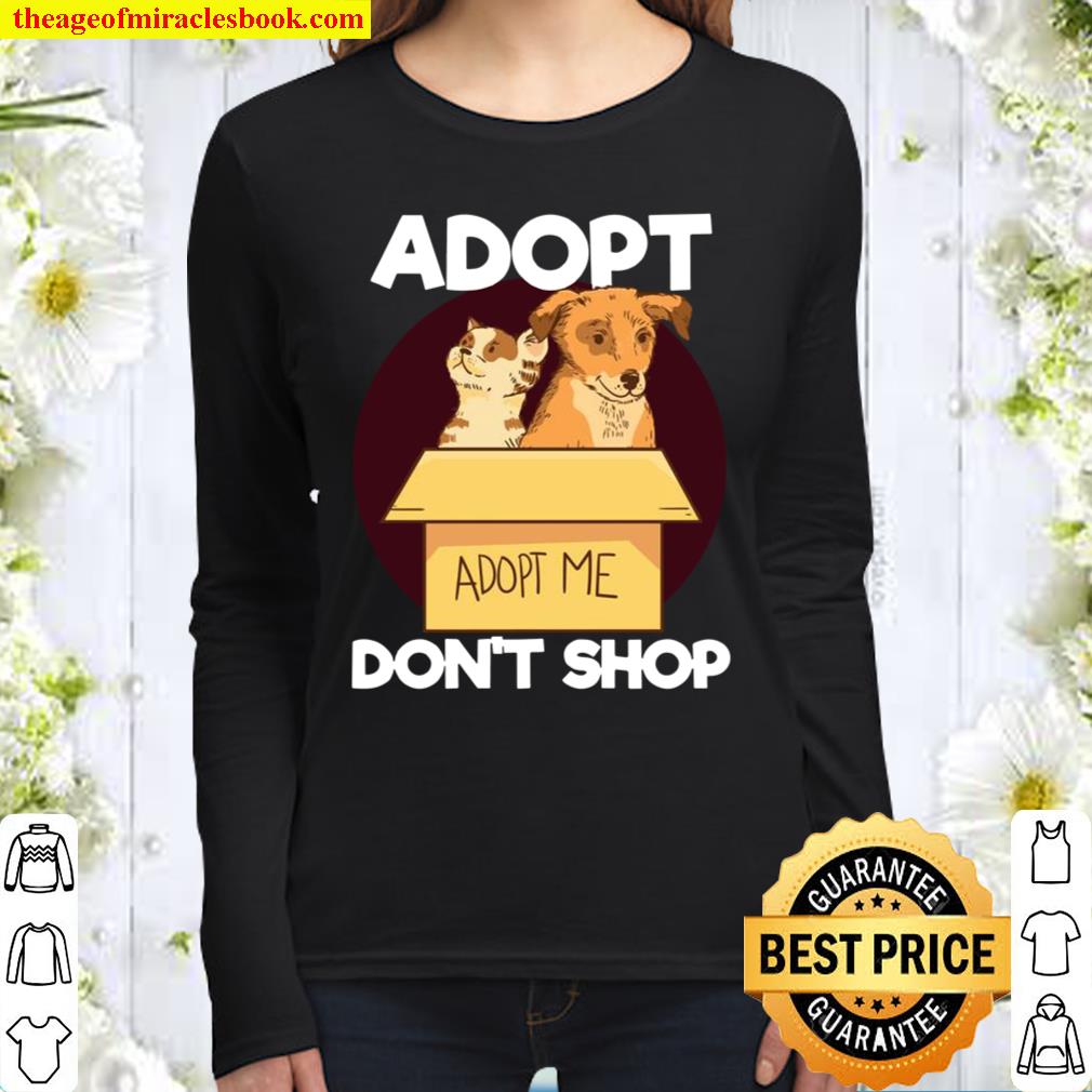 Rescued Adopt Don’t Shop Cute Dog Pet Adoptions Women Long Sleeved