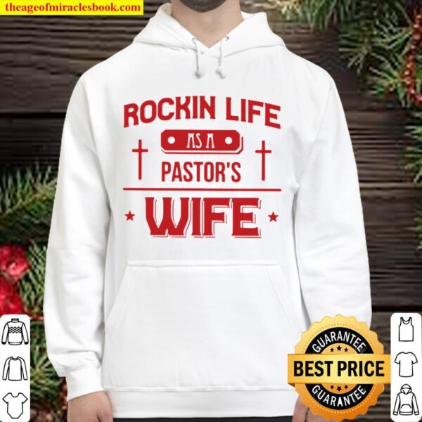 Rockin Life As A Pastor’s Wife Hoodie