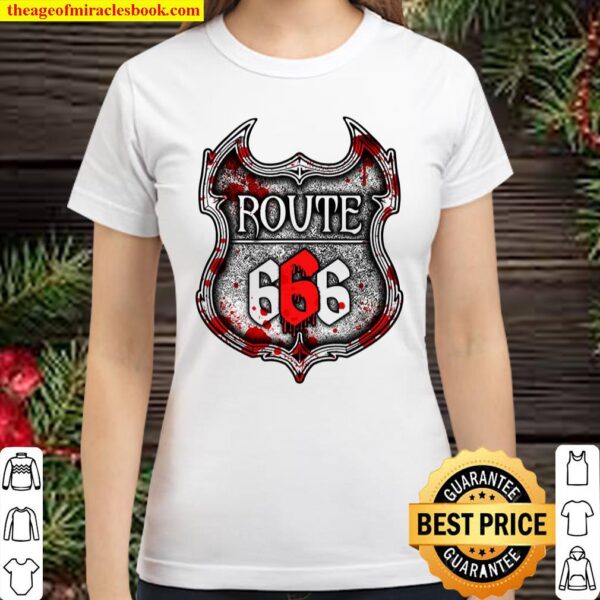 Route 666 I Road To Hell I Satanic Classic Women T-Shirt