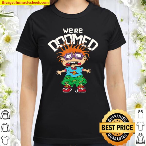 Rugrats Chuckie Were Doomed Classic Women T-Shirt