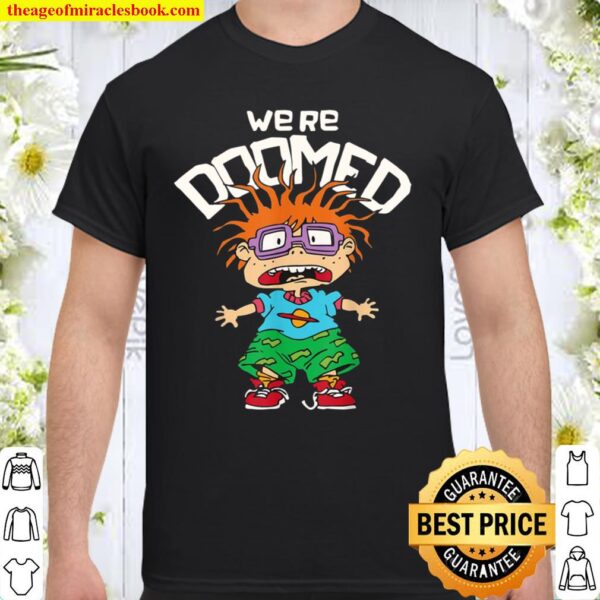 Rugrats Chuckie Were Doomed Shirt