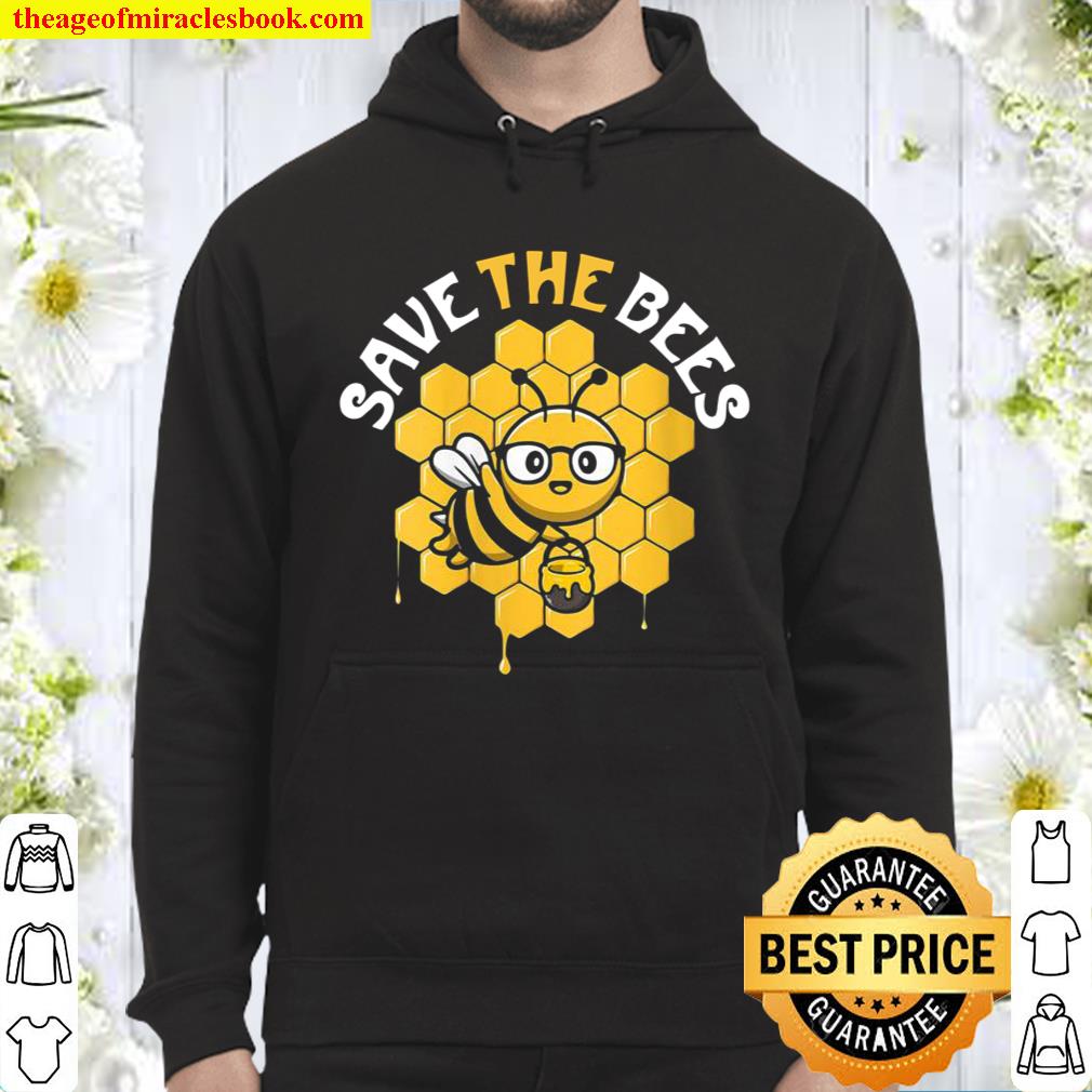 Save The Bees Earth Day Environmental Climate Change Hoodie