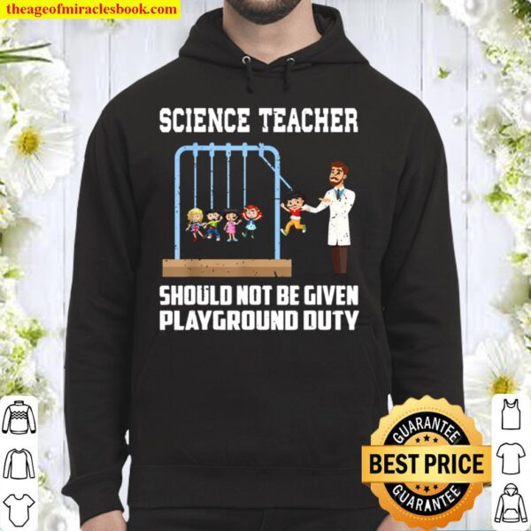 Science Teacher on Playground Newton Chemist Hoodie