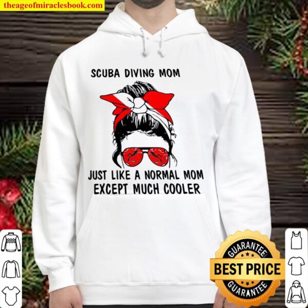 Scuba Diving Skull Mom Just Like A Normal Mom Except Much Cooler Hoodie