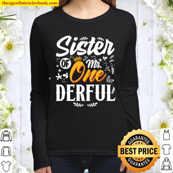 Sister of Mr Onederful 1st Birthday First OneDerful Women Long Sleeved