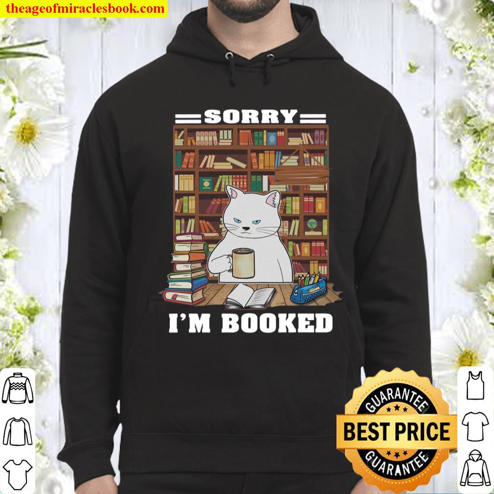 Sorry I’m Booked Hoodie