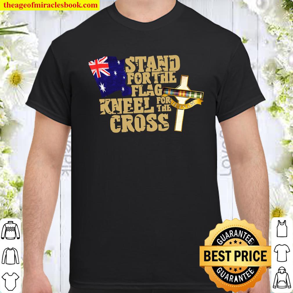 Stand For The Flag Kneel For The Cross Shirt