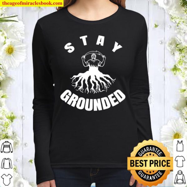 Stay Grounded Electrician design Women Long Sleeved