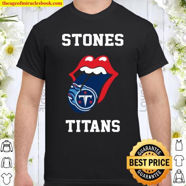 Stones Titan Funny Shirt