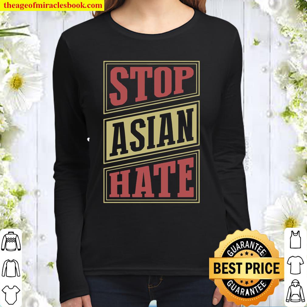 Stop Asian Hate New York Asian American Pride Love AAPI Ally Women Long Sleeved