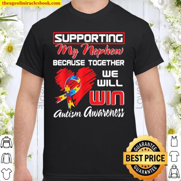 Supporting My Nephew Puzzle Autism Awareness Month Shirt